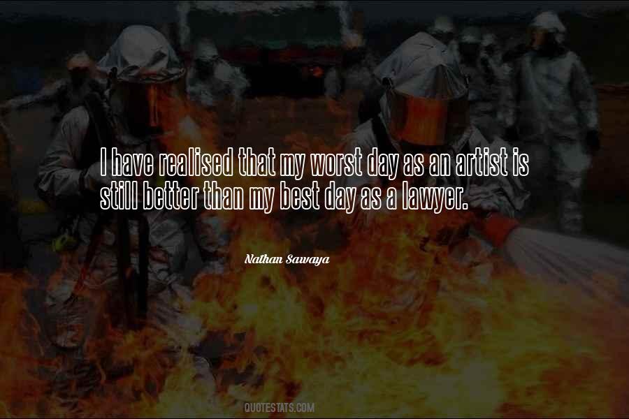 Quotes About The Worst Day Ever #17420
