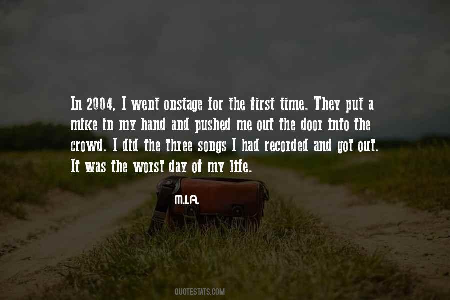 Quotes About The Worst Day Ever #245642