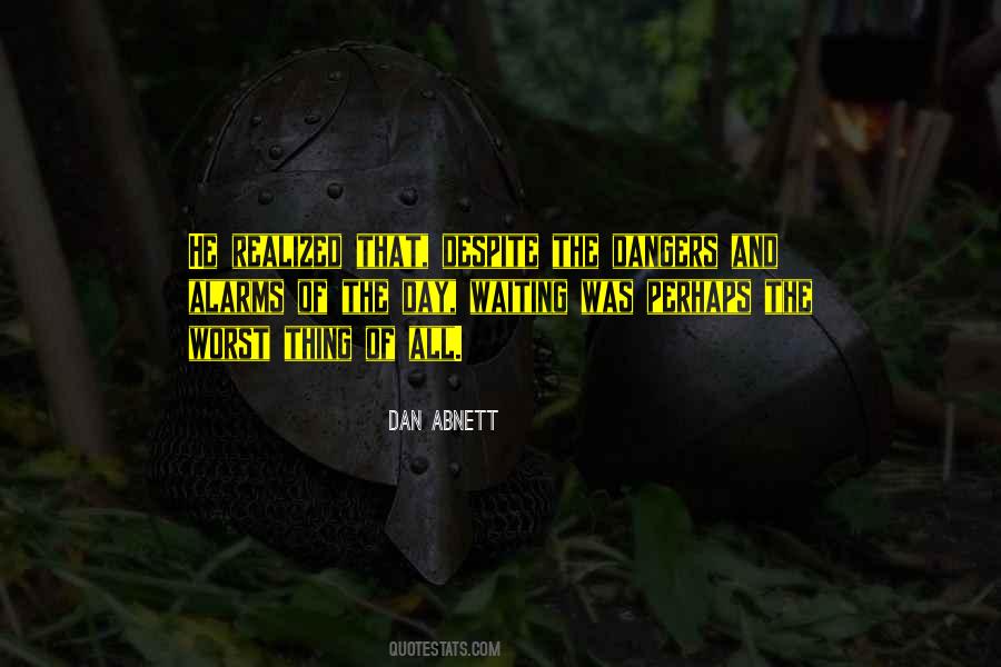 Quotes About The Worst Day Ever #352543