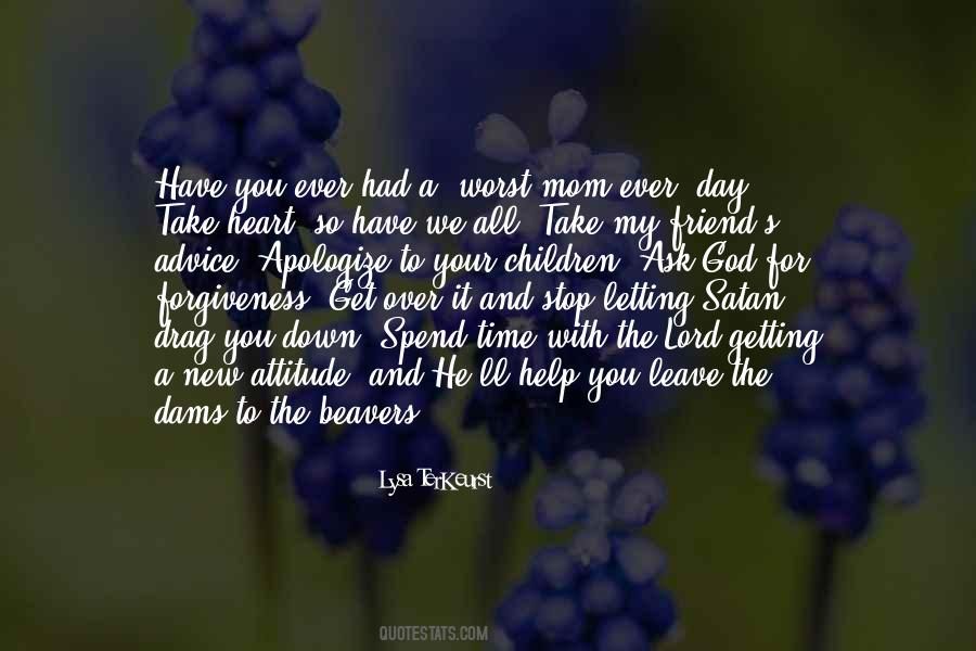Quotes About The Worst Day Ever #805754