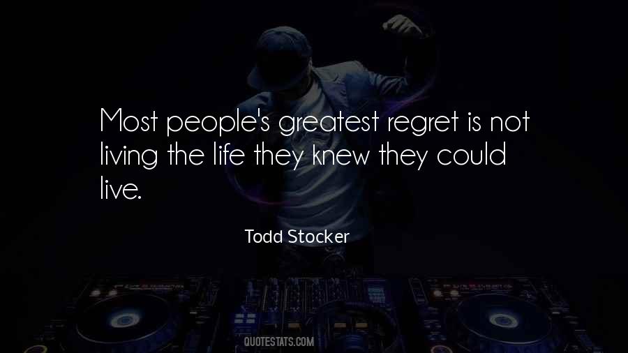 Quotes About Living With Regret #143455