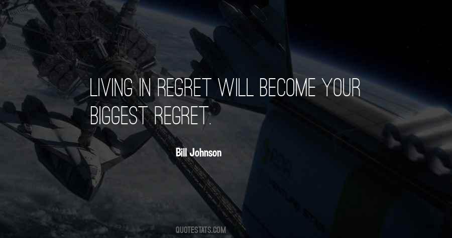 Quotes About Living With Regret #258557