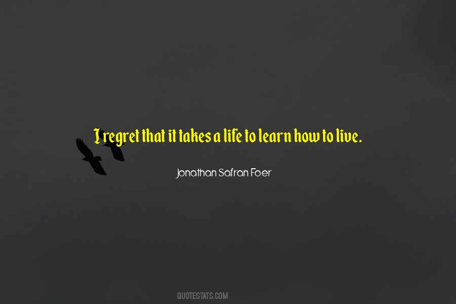 Quotes About Living With Regret #890970