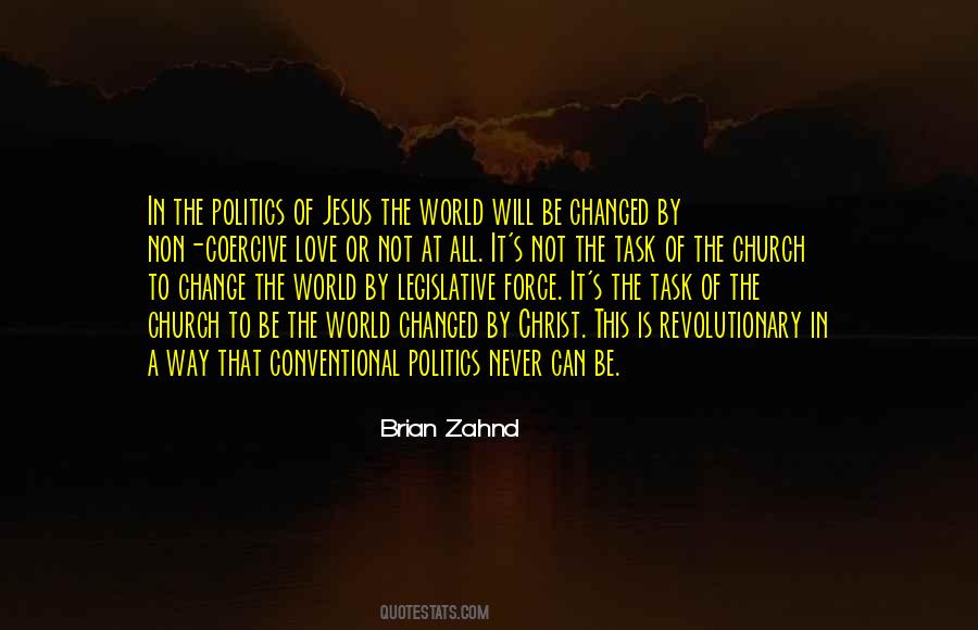Quotes About Revolutionary Politics #1706357