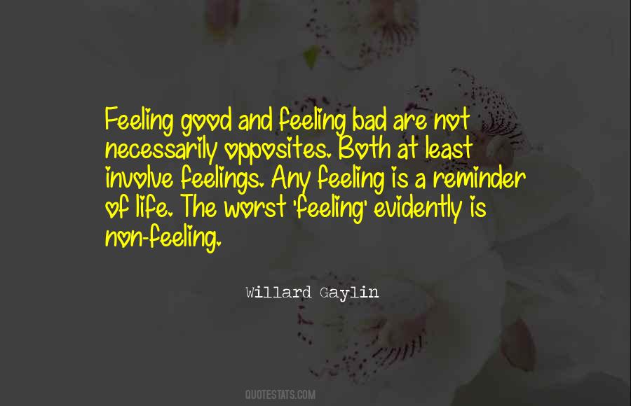 Quotes About Worst Feeling #162161