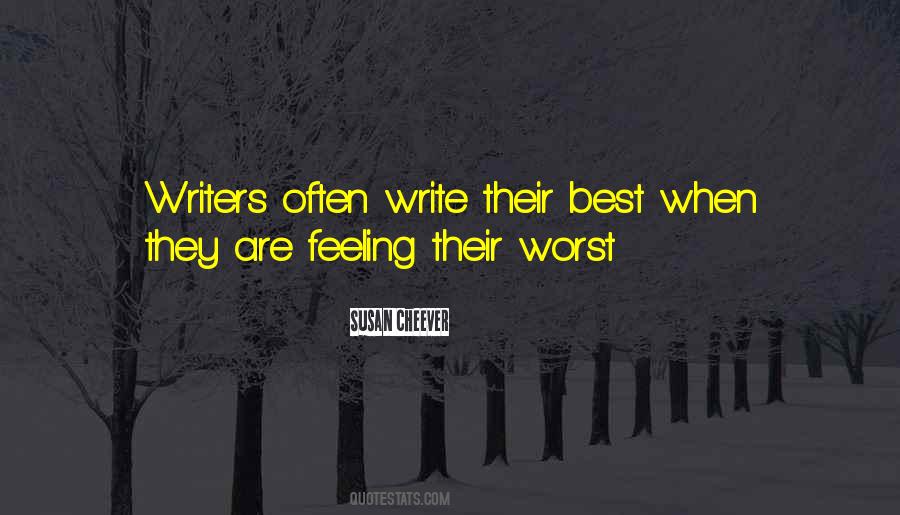 Quotes About Worst Feeling #442243