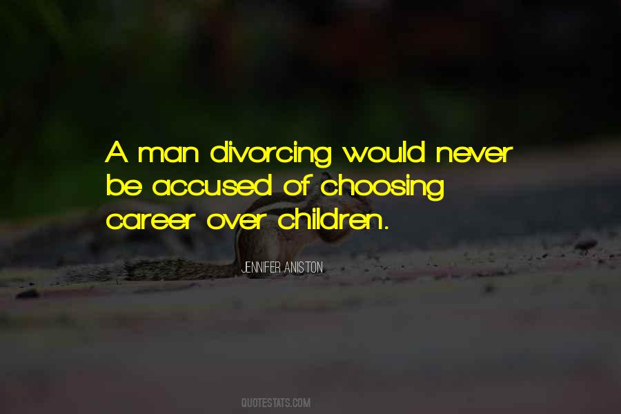 Quotes About Not Divorcing #1495801