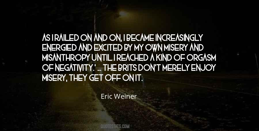 Quotes About Misanthropy #308517