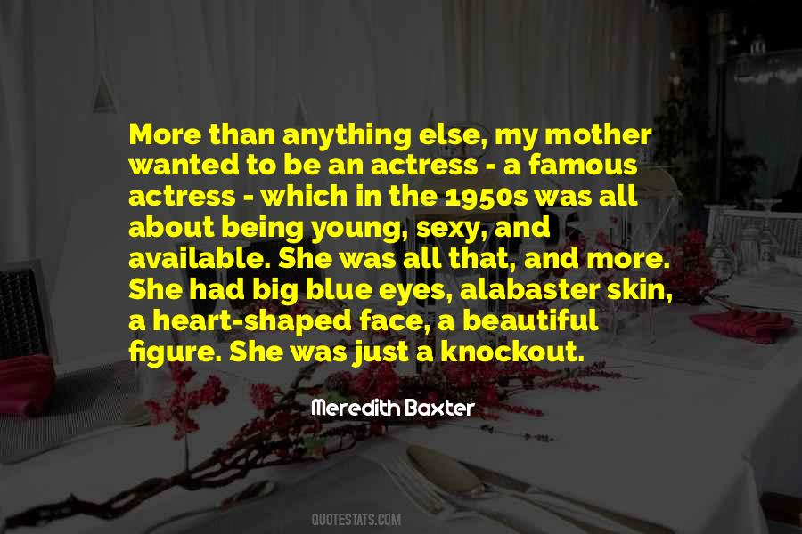 Quotes About My Beautiful Face #1254691