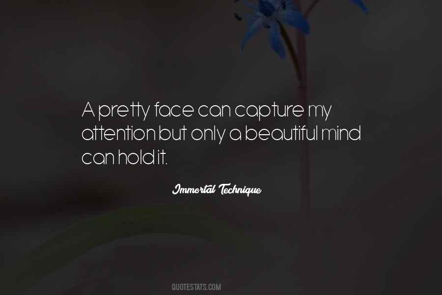 Quotes About My Beautiful Face #308808