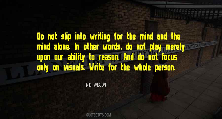 Reason For Writing Quotes #1144937