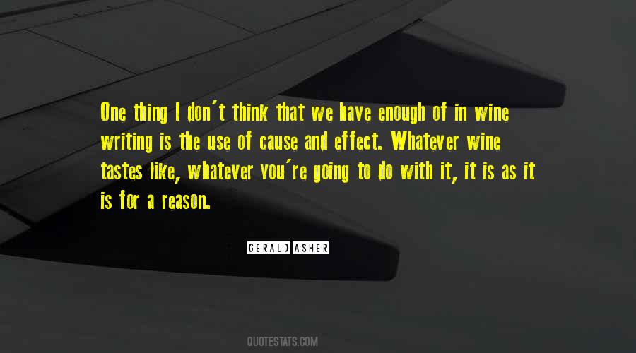 Reason For Writing Quotes #1183793