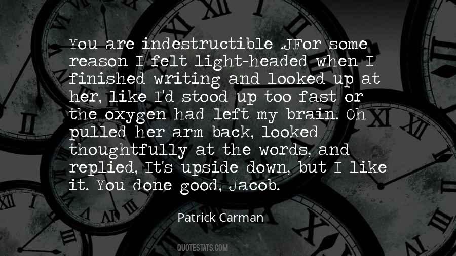 Reason For Writing Quotes #1229060