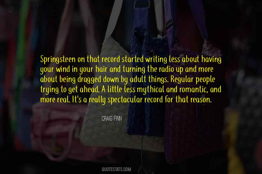 Reason For Writing Quotes #1467727