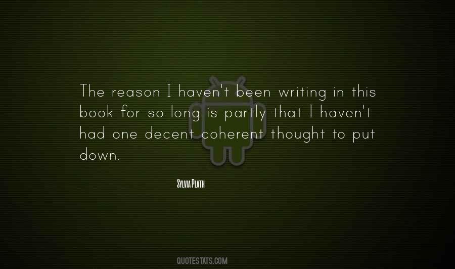 Reason For Writing Quotes #1596168