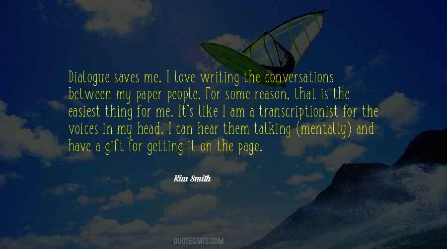 Reason For Writing Quotes #1611333