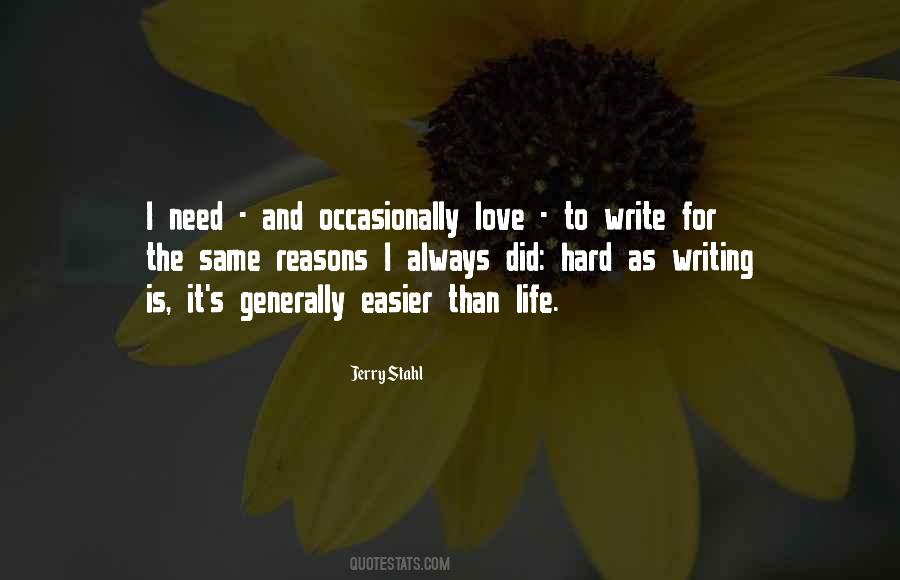 Reason For Writing Quotes #956790