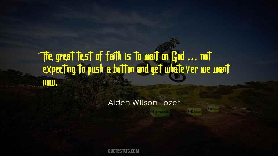 God Test Quotes #428353