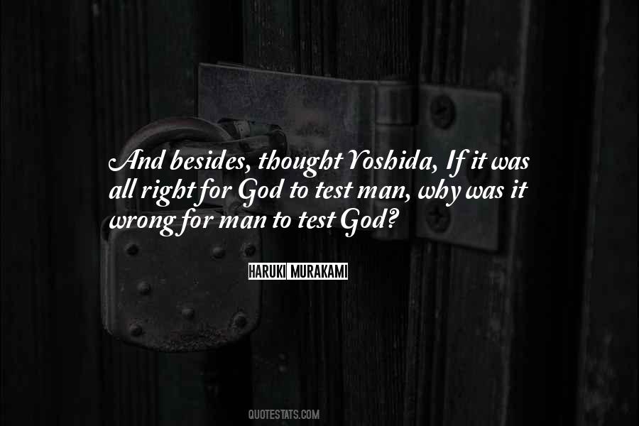 God Test Quotes #853356