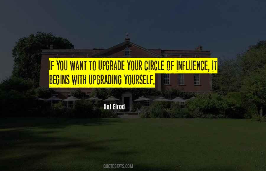 Quotes About Circle Of Influence #304750