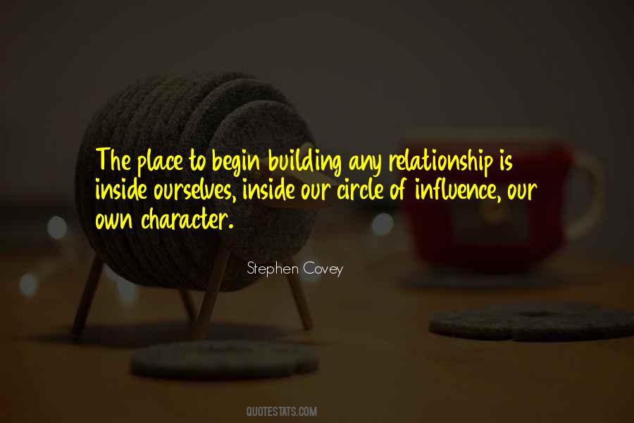 Quotes About Circle Of Influence #914418