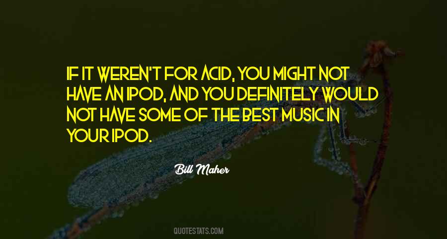 Quotes About Ipod #1012795