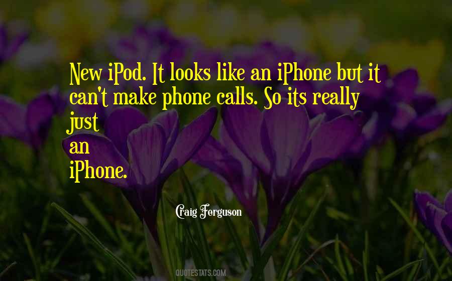 Quotes About Ipod #1209965