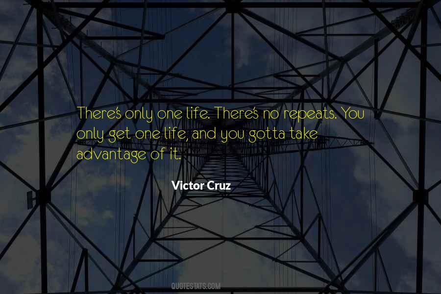 Quotes About Take Advantage #145476 Quotes About Take Advantage #145476