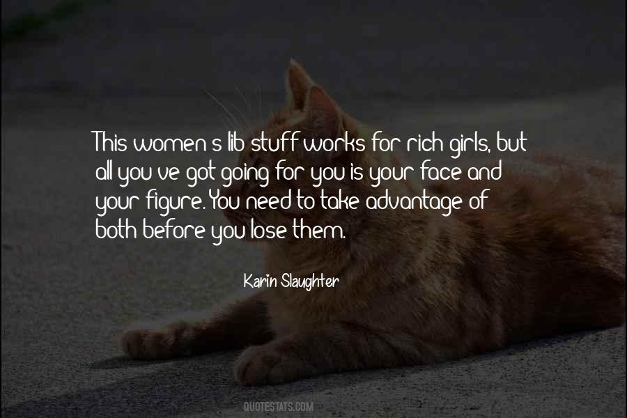 Quotes About Take Advantage #161751 Quotes About Take Advantage #161751