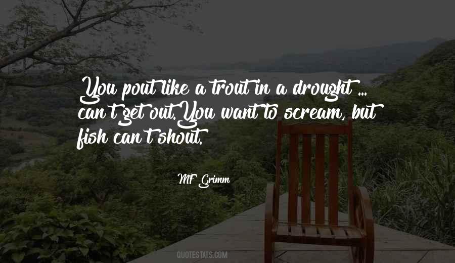 Quotes About Drought #188553