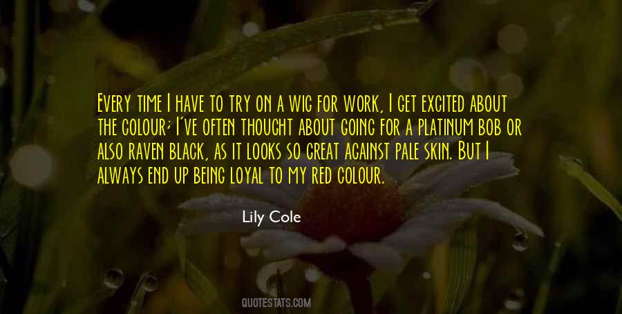 Quotes About Skin Colour #422133