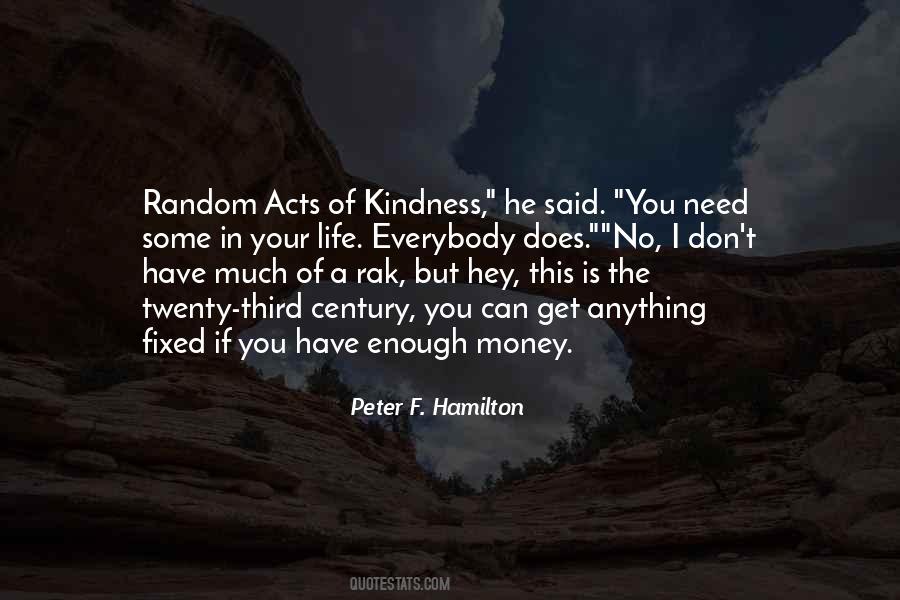 Quotes About Random Kindness #1039692