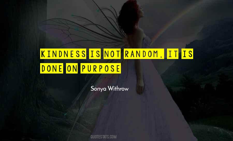 Quotes About Random Kindness #1305711