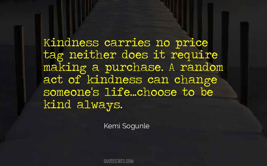 Quotes About Random Kindness #1364731