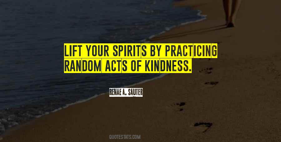 Quotes About Random Kindness #1562401