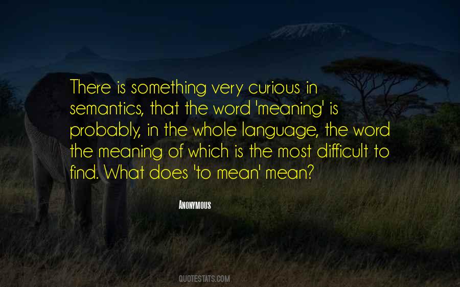 Quotes About Semantics #1676726