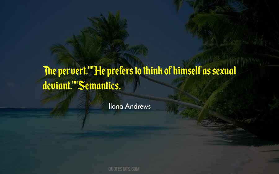 Quotes About Semantics #678630