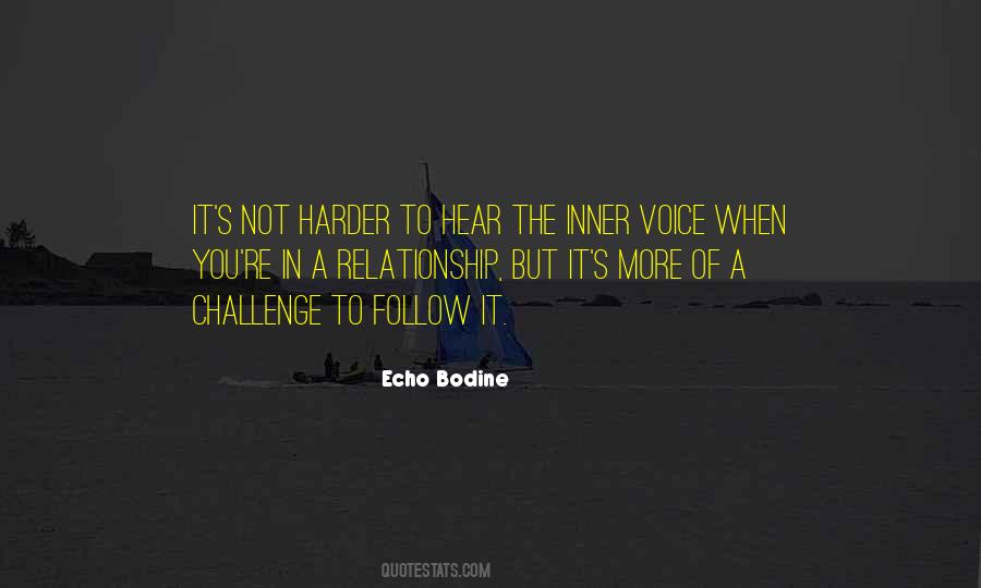 Follow Your Inner Voice Quotes #1286407
