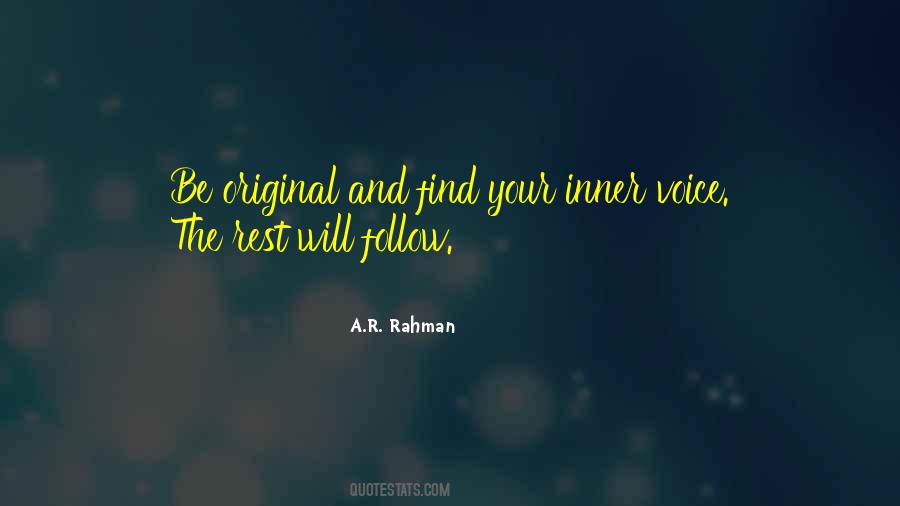 Follow Your Inner Voice Quotes #1709107