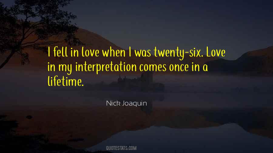 Quotes About Once In A Lifetime Love #1649908