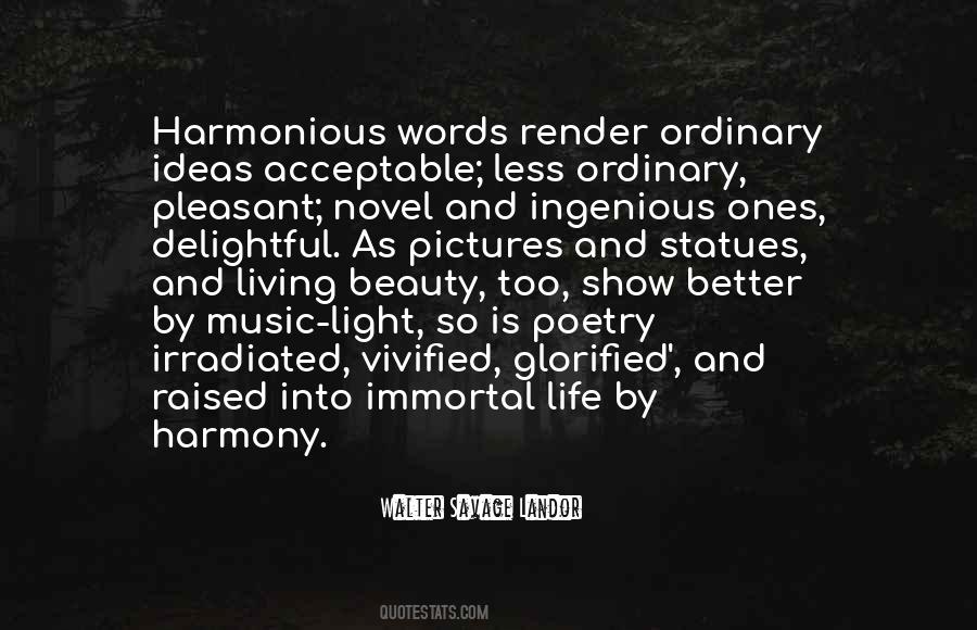 Quotes About Harmonious Living #989639