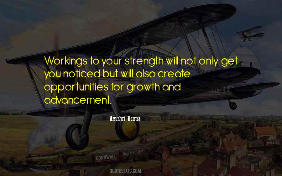 Opportunities And Growth Quotes #1818041