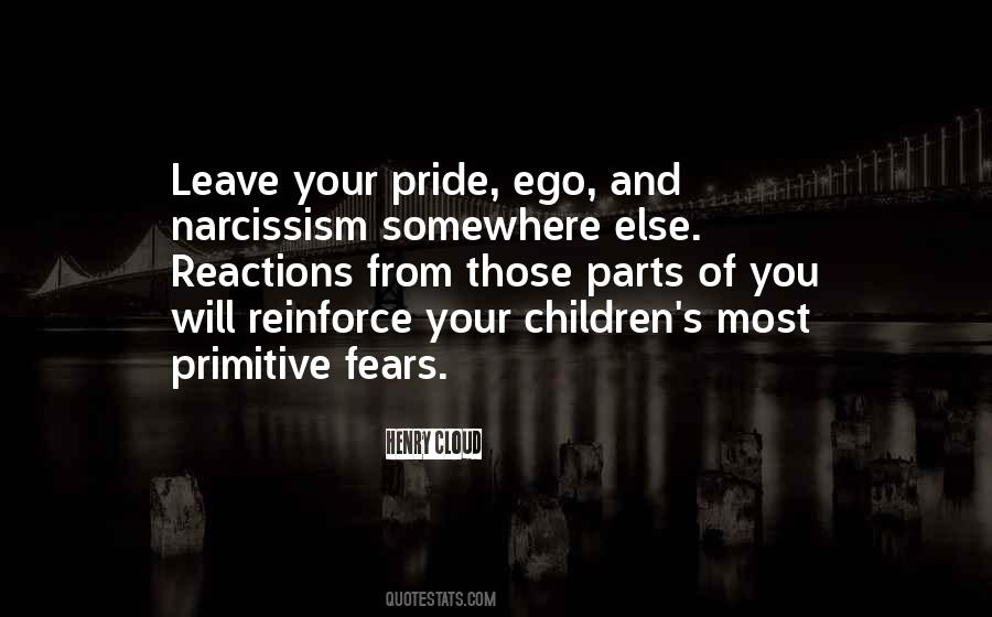 Quotes About Pride And Ego #1792505