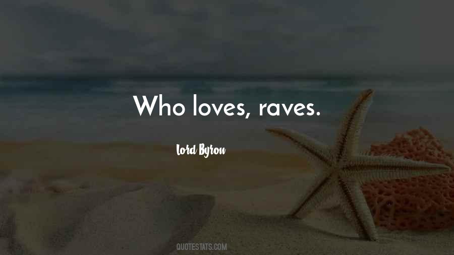 Quotes About Raves #1049705