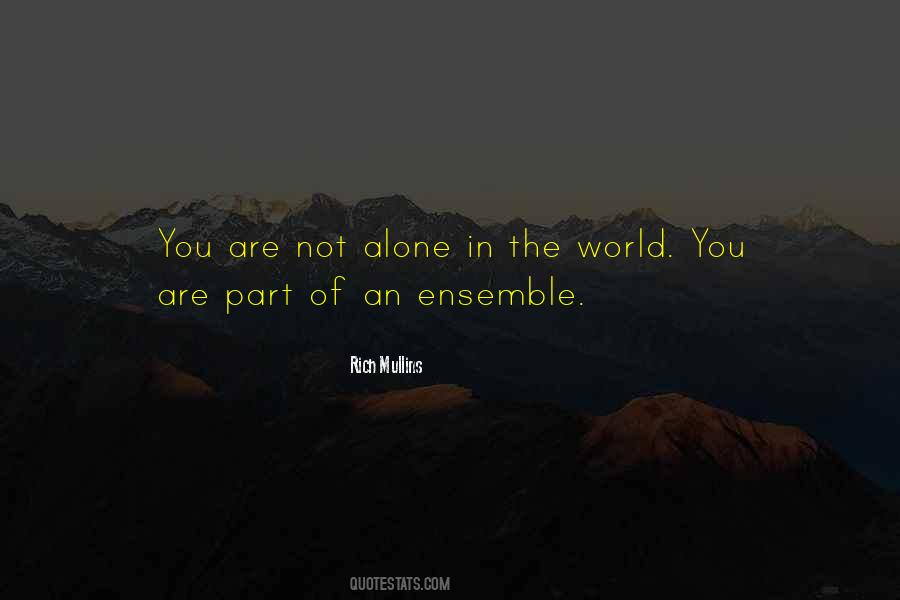 Quotes About You Are Not Alone #1876308