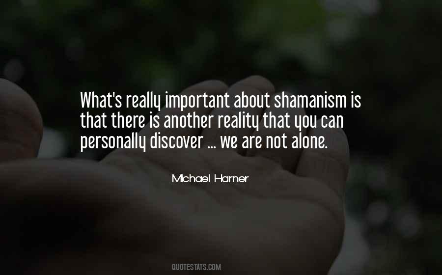 Quotes About You Are Not Alone #226549 Quotes About You Are Not Alone #226549