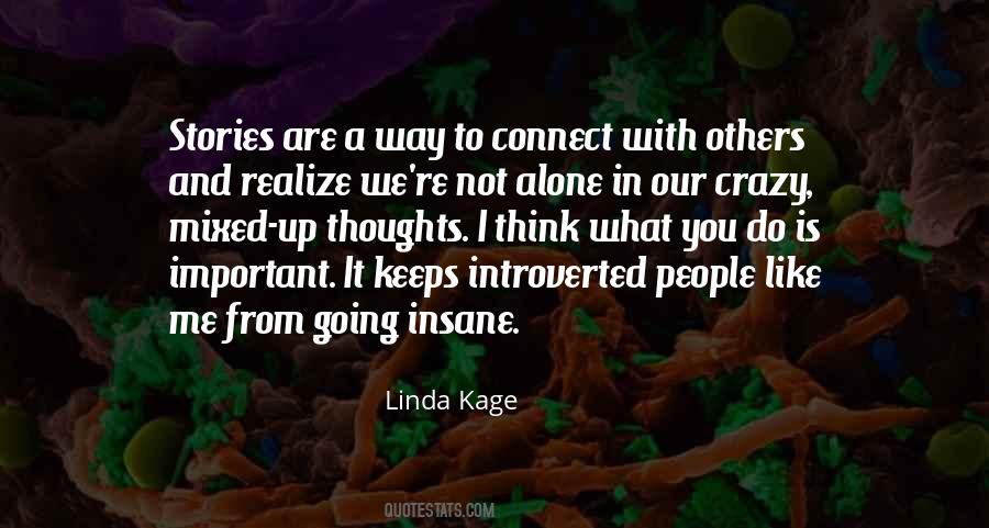 Quotes About You Are Not Alone #519367 Quotes About You Are Not Alone #519367