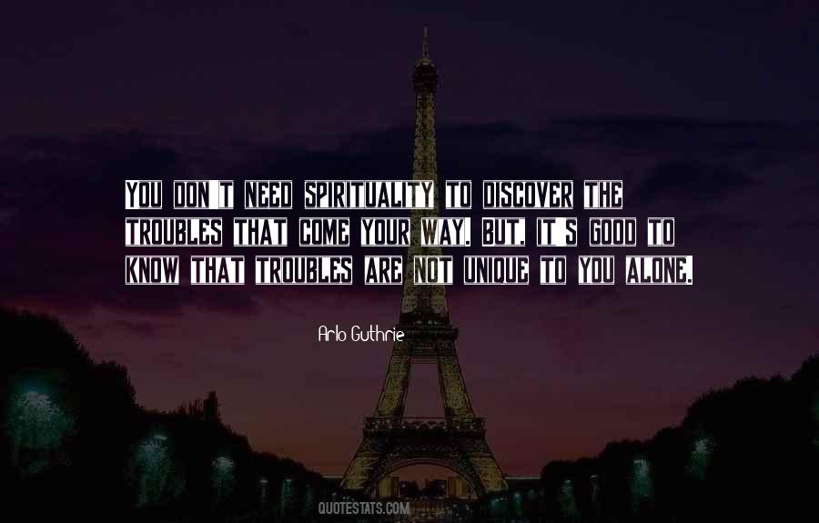 Quotes About You Are Not Alone #636427 Quotes About You Are Not Alone #636427