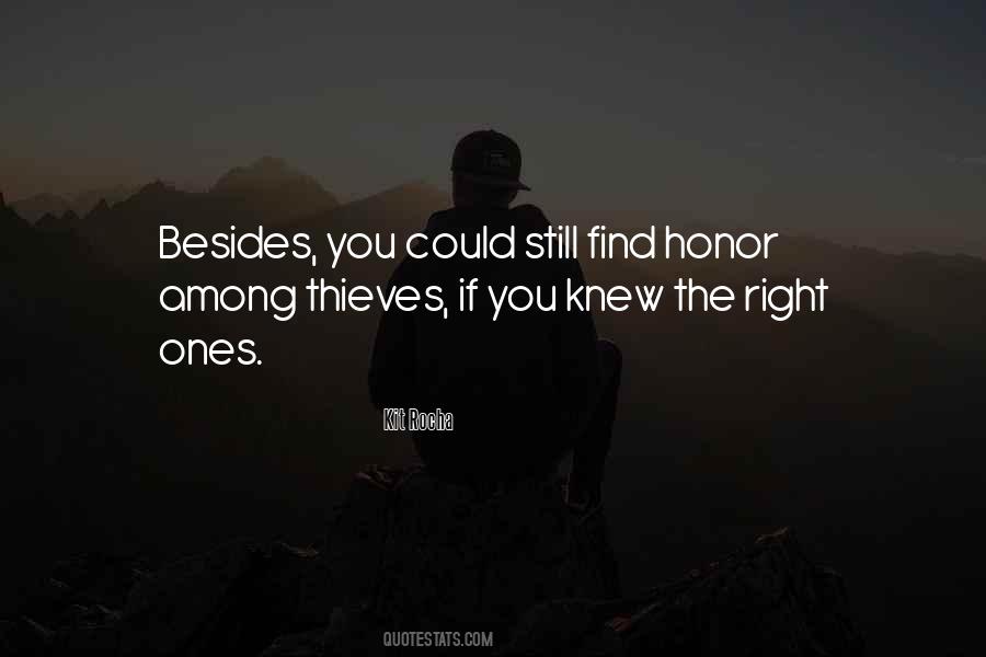 Quotes About Honor Among Thieves #1149662