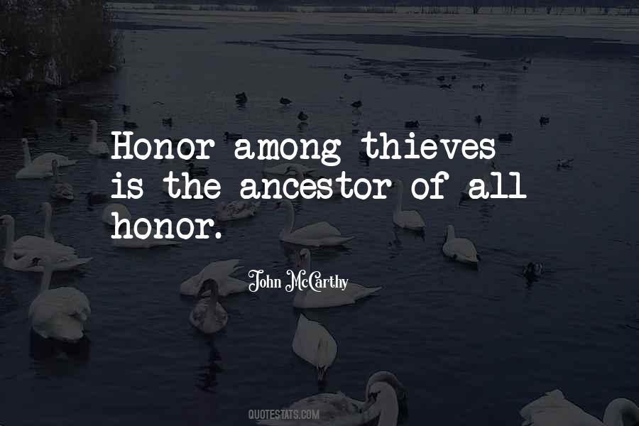 Quotes About Honor Among Thieves #223182